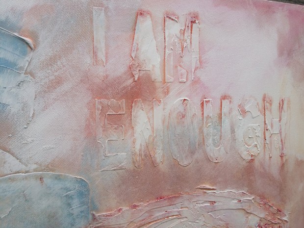 I Am Enough - a painting by SundayL Abstract Artist -closeup